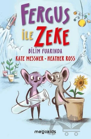 Fergus ile Zeke Bilim Fuarında – Kate Messner – Megakids Yayıncılık kitap kapağı