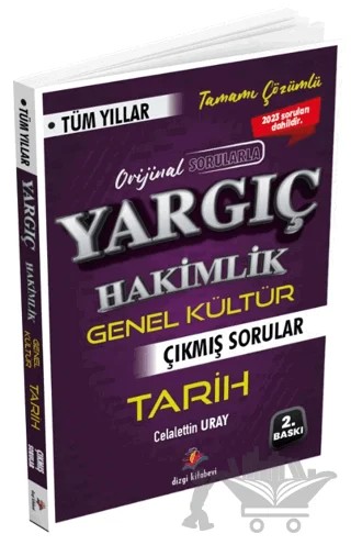 Yargıç Adli- İdari Hakimlik Tarih Tüm Yıllar Çıkmış Sorular – Celalettin Uray – Dizgi Kitap kitap kapağı