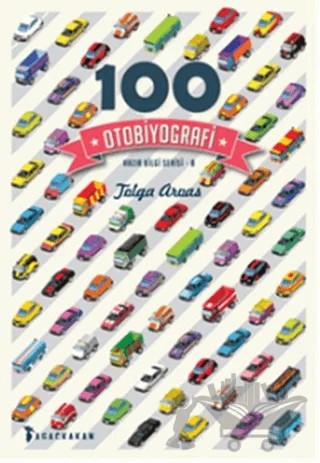 100 Otobiyografi – Tolga Arvas – Ağaçkakan Yayınları kitap kapağı
