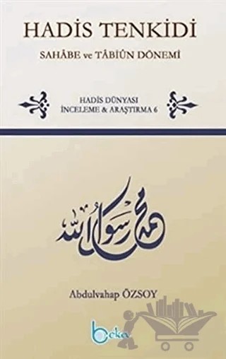 Hadis Tenkidi – Abdulvahap Özsoy – Beka Yayınları kitap kapağı