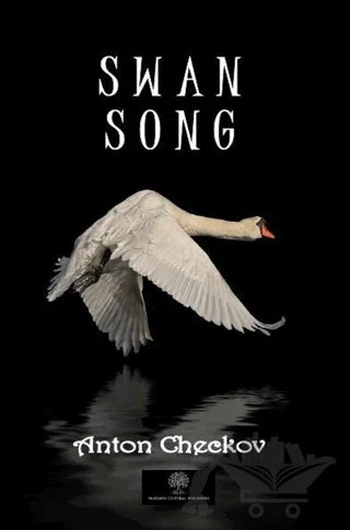 Swan Song – Anton Checkov – Platanus Publishing kitap kapağı