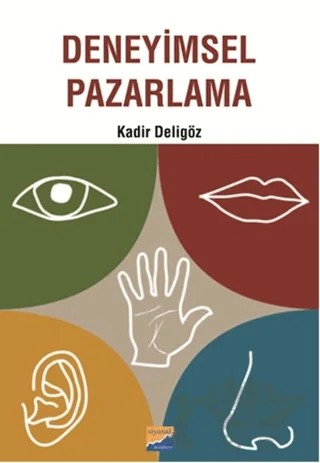 Deneyimsel Pazarlama – Kadir Deligöz – Siyasal Kitabevi - Akademik Kitaplar kitap kapağı