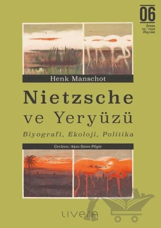 Nietzsche ve Yeryüzü – Henk Manschot – Livera Yayınevi kitap kapağı