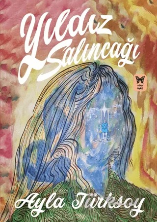 Yıldız Salıncağı – Ayla Türksoy – Nika Yayınevi kitap kapağı