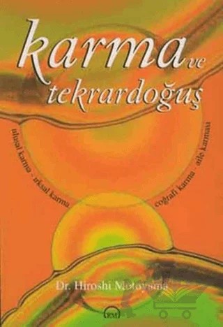 Karma ve Tekrardoğuş – Hiroshi Motoyama – Ruh ve Madde Yayınları kitap kapağı