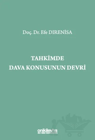 Tahkimde Dava Konusunun Devri – Efe Dırenisa – On İki Levha Yayınları kitap kapağı