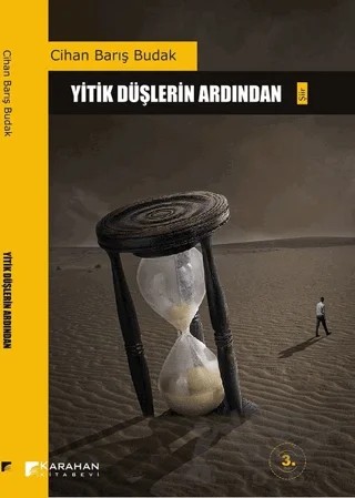 Yitik Düşlerin Ardından – Cihan Barış Budak – Karahan Kitabevi kitap kapağı