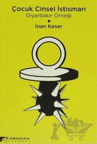 Çocuk Cinsel İstismarı – İnan Keser – Karahan Kitabevi kitap kapağı