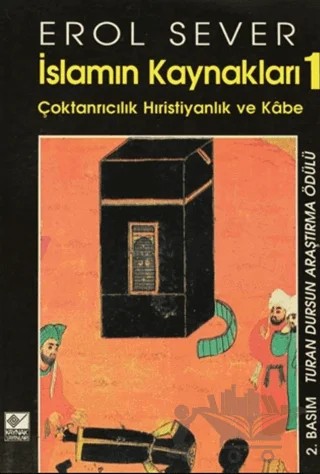 İslamın Kaynakları 1 – Erol Sever – Kaynak Yayınları kitap kapağı