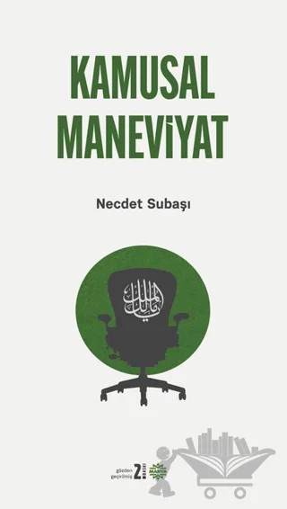 Kamusal Maneviyat – Necdet Subaşı – Mahya Yayınları kitap kapağı