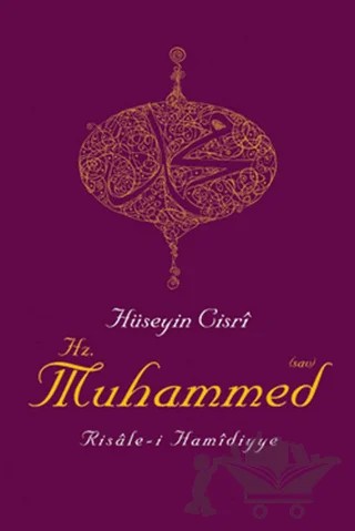 Hz. Muhammed Risale-i Hamidiye – Hüseyin Cisri – Sufi Kitap kitap kapağı