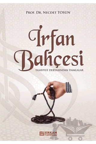 İrfan Bahçesi – Necdet Tosun – Erkam Yayınları kitap kapağı