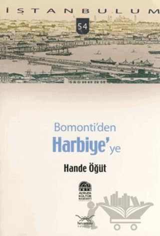 Bomonti’den Harbiye’ye – Hande Öğüt – Heyamola Yayınları kitap kapağı