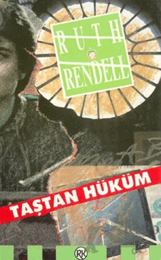 Taştan Hüküm – Ruth Rendell – Remzi Kitabevi kitap kapağı