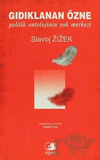 Gıdıklanan Özne – Slavoj Zizek – Epos Yayınları kitap kapağı