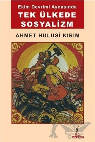 Tek Ülkede Sosyalizm – Ahmet Hulusi Kırım – El Yayınları kitap kapağı