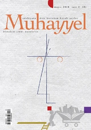 Muhayyel Edebiyat Dergisi Sayı: 1 Mayıs 2018 – Muhayyel Dergisi Yayınları kitap kapağı