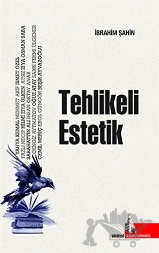 Tehlikeli Estetik – İbrahim Şahin – Doğu Kütüphanesi kitap kapağı