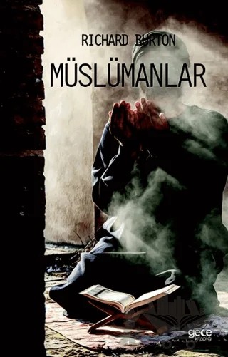Müslümanlar – Richard Burton – Gece Kitaplığı kitap kapağı