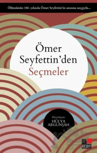 Ömer Seyfettin'den Seçmeler – Ömer Seyfettin – Kesit Yayınları kitap kapağı