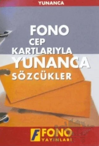 Cep Kartlarıyla Yunanca Sözcükler – Kolektif – Fono Yayınları kitap kapağı