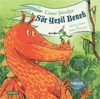 Cesur Şövalye: Sör Yeşil Benek – Anna Kemp – Pearson Çocuk Kitapları kitap kapağı