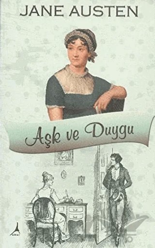 Aşk ve Duygu – Jane Austen – Alter Yayıncılık kitap kapağı