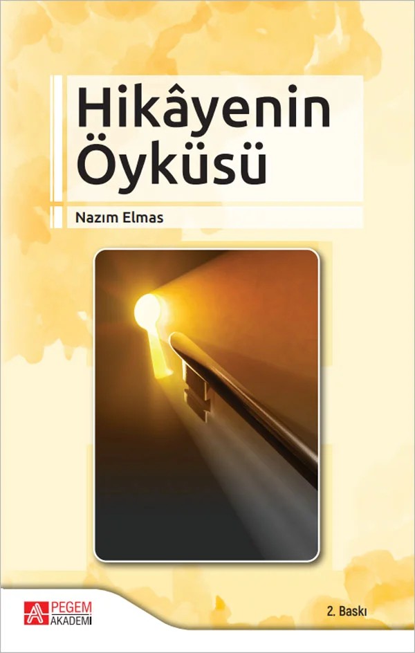 Hikâyenin Öyküsü – Nazım Elmas – Pegem Akademi Yayıncılık kitap kapağı