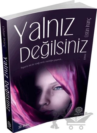 Yalnız Değilsiniz – Üstün İnanç – Mihrabad Yayınları kitap kapağı
