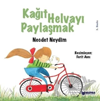 Kağıt Helvayı Paylaşmak – Necdet Neydim – Bilgiyolu Kültür Yayınları kitap kapağı