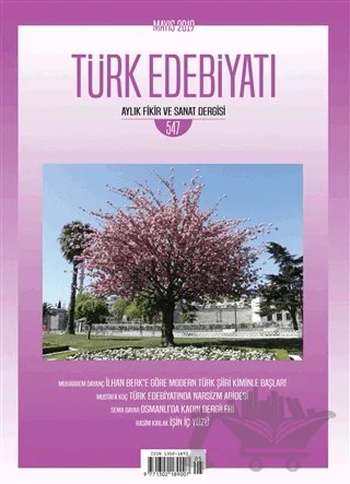 Türk Edebiyatı Aylık Fikir ve Sanat Dergisi Sayı: 547 Mayıs 2019 – Türk Edebiyatı Dergisi kitap kapağı