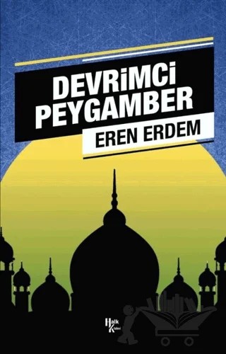 Devrimci Peygamber – Eren Erdem – Halk Kitabevi kitap kapağı