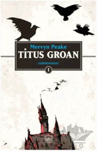Titus Groan – Mervyn Peake – İthaki Yayınları kitap kapağı