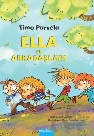 Ella ve Arkadaşları – Timo Parvela – Mavibulut Yayınları kitap kapağı