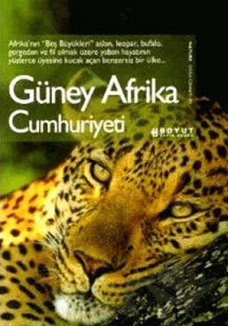 Güney Afrika Cumhuriyeti Nature Doğa Cennetleri – Kolektif – Boyut Yayın Grubu kitap kapağı