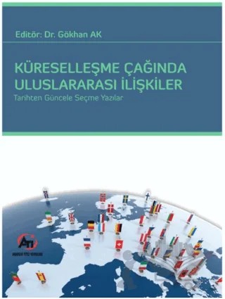 Küreselleşme Çağında Uluslararası İlişkiler – Kolektif – Akademi Titiz Yayınları kitap kapağı