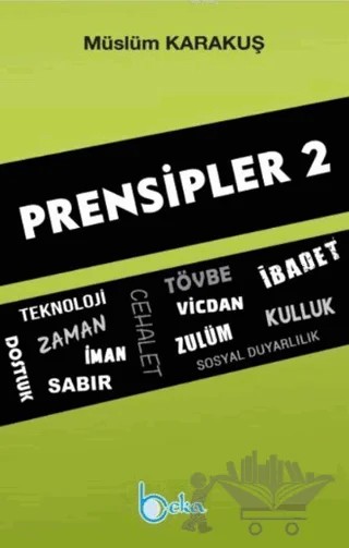 Prensipler 2 – Müslüm Karakuş – Beka Yayınları kitap kapağı