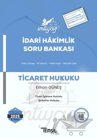 İmtiyaz İdari Hakimlik Ticaret Hukuku Soru Bankası – Erhan Güneş – Temsil Kitap kitap kapağı