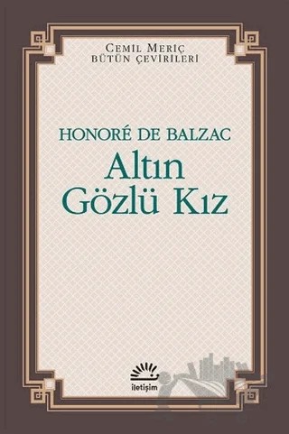 Altın Gözlü Kız – Honore de Balzac – İletişim Yayınevi kitap kapağı