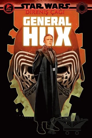 General Hux - Star Wars: Direniş Çağı – Tom Taylor – Çizgi Düşler Yayınevi kitap kapağı