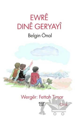 Ewre Dine Geryayi – Belgin Önal – Ar Yayınları kitap kapağı