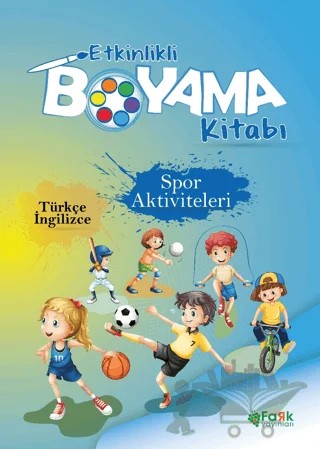 Etkinlikli Boyama Kitabı Spor Aktiviteleri – Kolektif – Fark Yayınları kitap kapağı