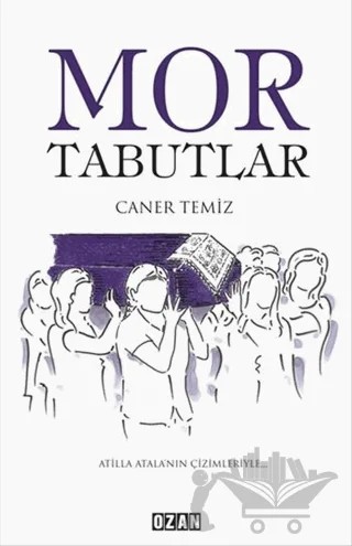 Mor Tabutlar – Caner Temiz – Ozan Yayıncılık kitap kapağı