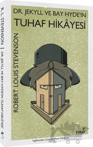Dr. Jekyll ve Bay Hyde'ın Tuhaf Hikayesi – Robert Louıs Stevenson – İndigo Kitap kitap kapağı