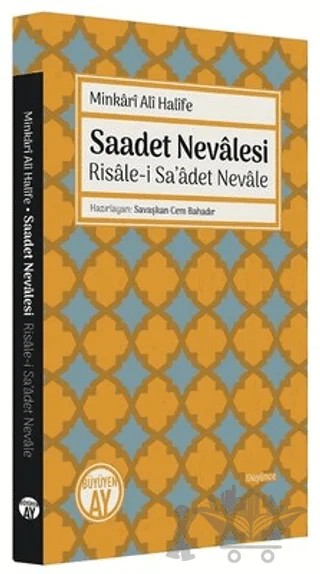 Saadet Nevalesi-Risale-i Sa'adet Nevale – Minkari Ali Halife – Büyüyen Ay Yayınları kitap kapağı