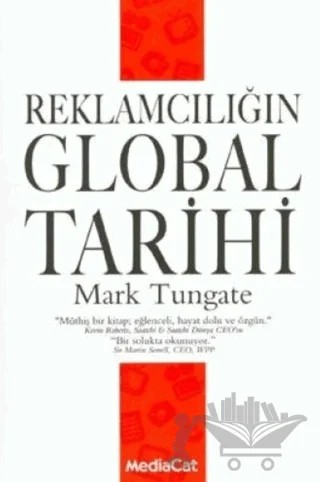 Reklamcılığın Global Tarihi – Mark Tungate – MediaCat Kitapları kitap kapağı