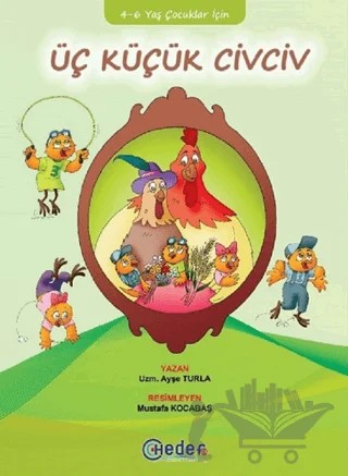 Üç Küçük Civciv – Ayşe Turla – Hedef CS Yayıncılık kitap kapağı