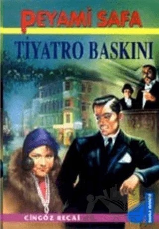 Tiyatro Baskını Cingöz Recai – Peyami Safa – Damla Yayınevi kitap kapağı