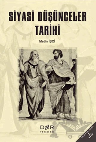 Siyasi Düşünceler Tarihi – Metin İşçi – Der Yayınları kitap kapağı