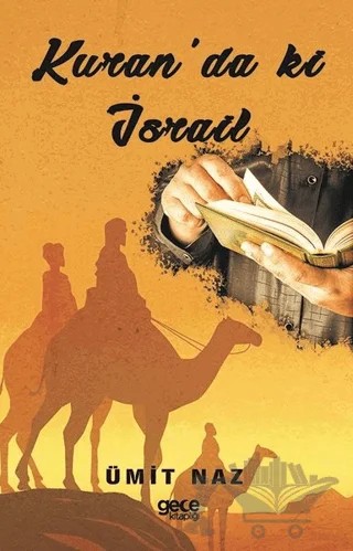 Kuran'da ki İsrail – Ümit Naz – Gece Kitaplığı kitap kapağı